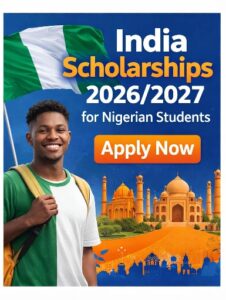 Indian scholarships for Nigeria student 2026