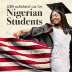 Fully Funded USA Scholarships for Nigerian Students