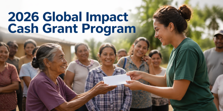 2026 Global Impact Cash Grant Program