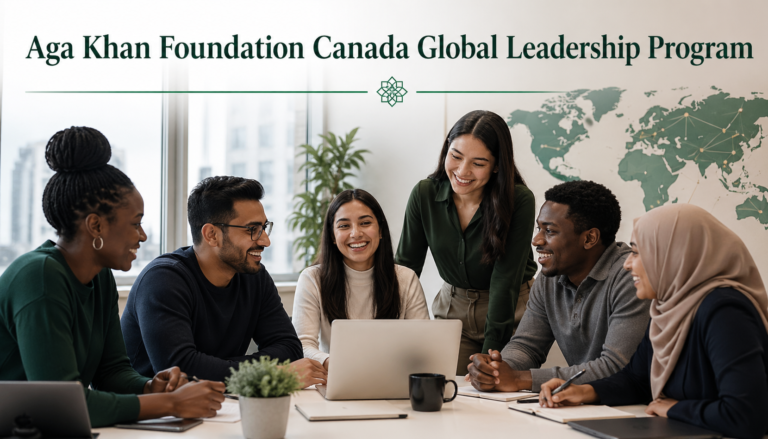 Aga Khan Foundation Canada Global Leadership Program