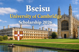 Bseisu-University of Cambridge Scholarship