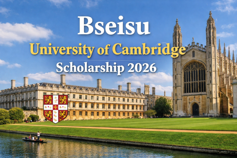 Bseisu-University of Cambridge Scholarship