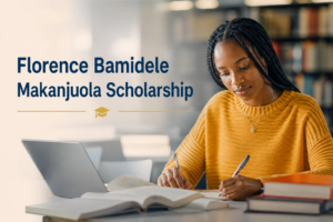 Florence Bamidele Makanjuola Scholarship