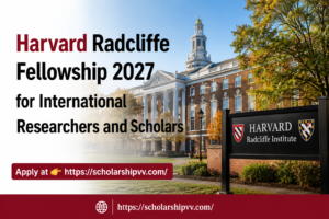 Harvard Radcliffe Fellowship