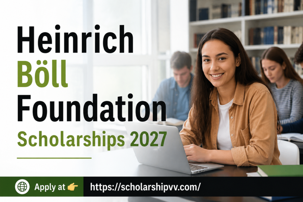 Heinrich Boll Foundation Scholarships