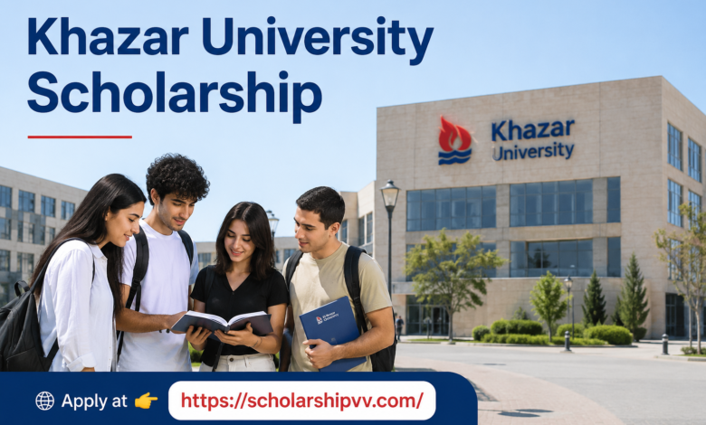 Khazar University Scholarship