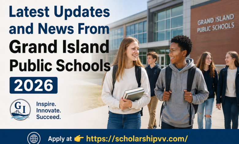 Latest Updates and News From Grand Island Public Schools