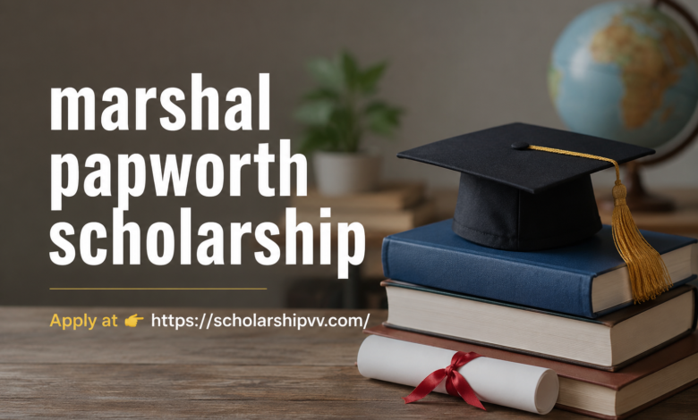 Marshal Papworth Scholarship 2026