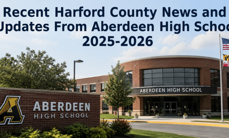Harford County News and Updates From Aberdeen High School