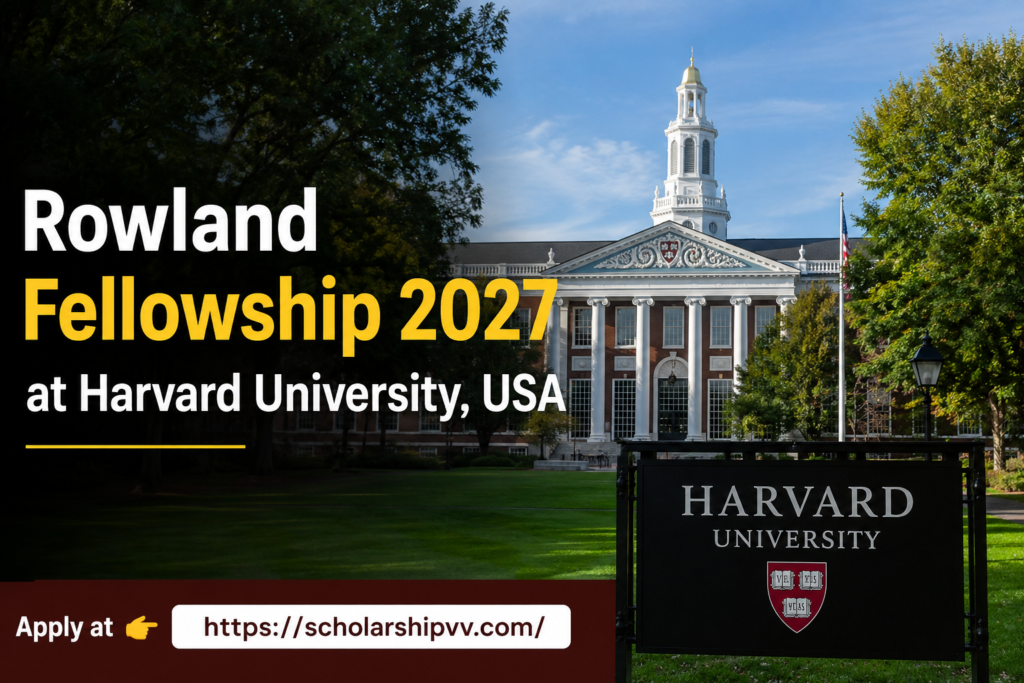 Rowland Fellowship Harvard University