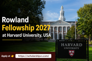 Rowland Fellowship Harvard University