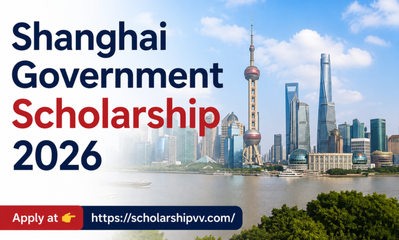 Apply: Shanghai Government Scholarship| Fully Funded 1 Shanghai Government Scholarship