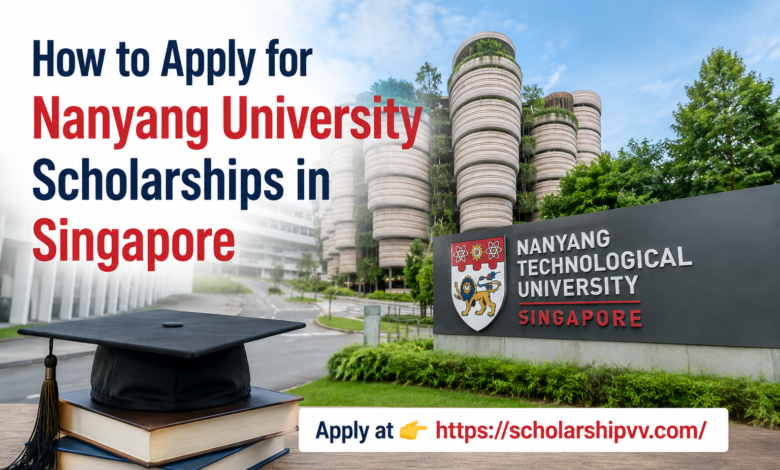 How to Apply for Nanyang University Scholarships