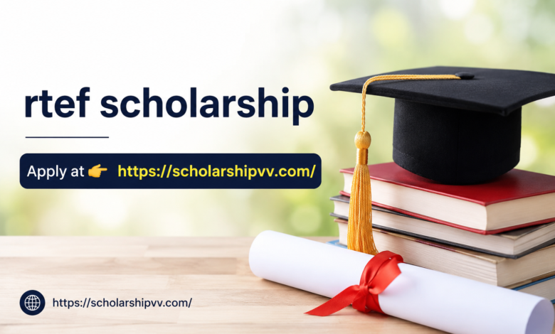 rtef scholarship