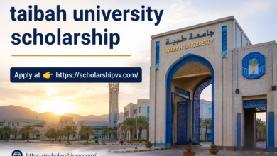 Taibah University Scholarship for International Student 5 Taibah University Scholarship