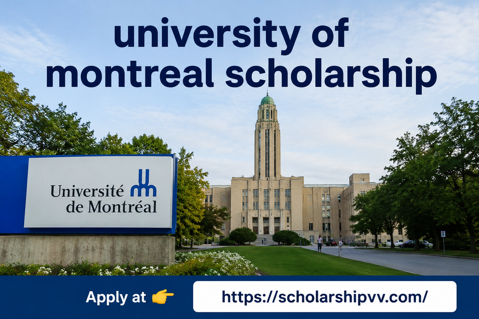 University of Montreal Scholarship