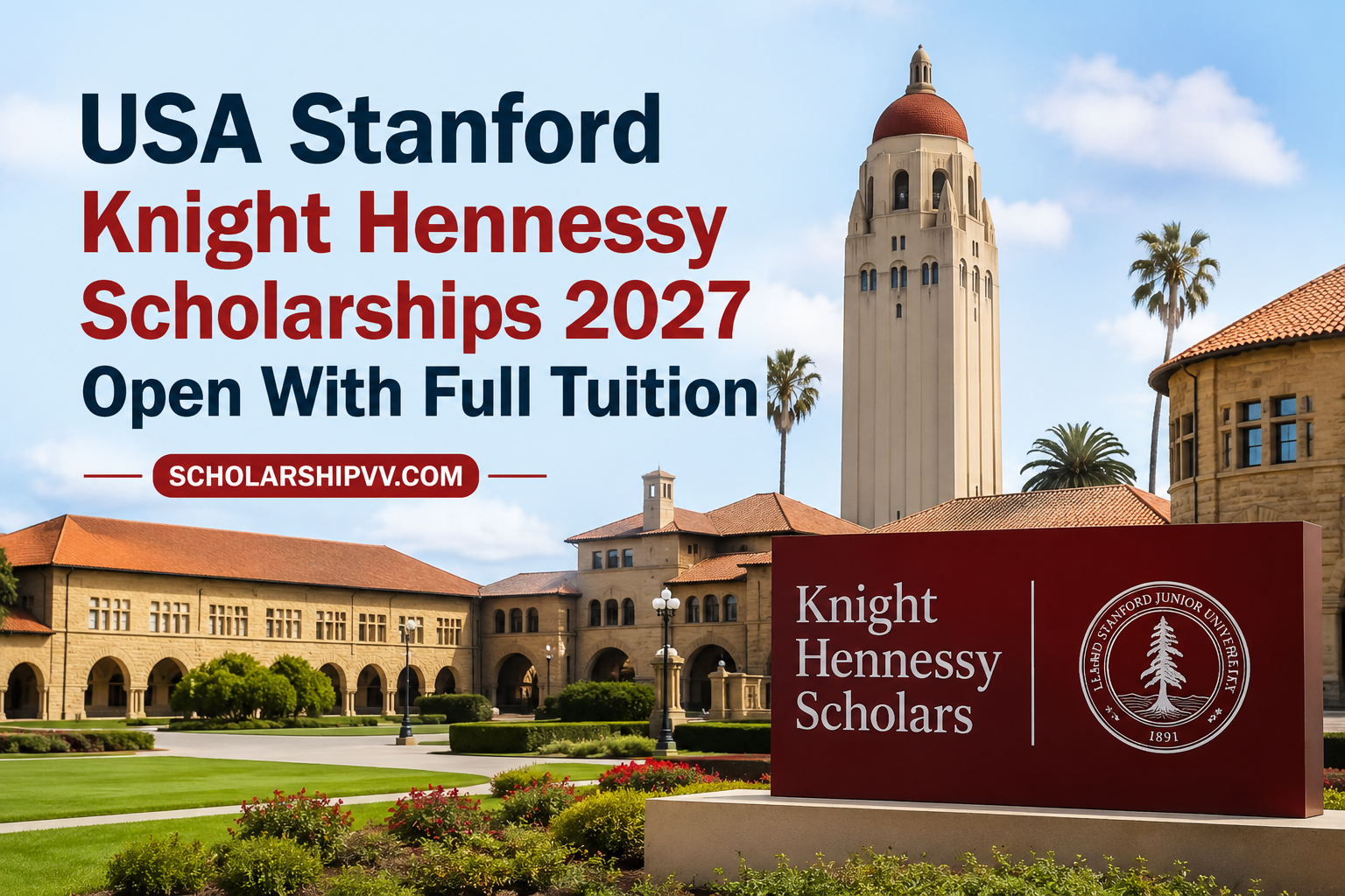 Stanford Knight-Hennessy Scholarship Program
