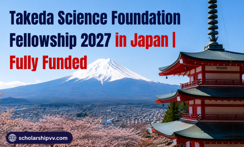 Takeda Science Foundation Fellowship